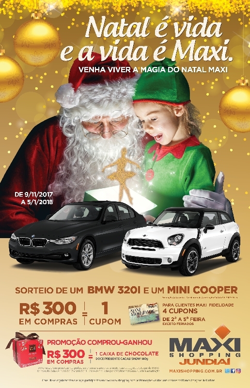 Natal Maxi, com um BMW, um Mini Cooper e delícias Brasil Cacau