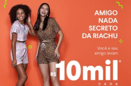 Amigo 'nada secreto' na ação promo da Riachuelo