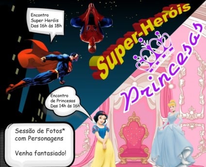Atrium promove encontro de princesas e super-heróis