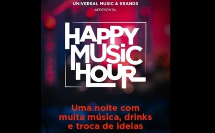 Universal Music Brasil promove "Happy Music Hour"