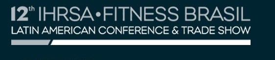 Fitness Brasil e IHRSA promovem feira