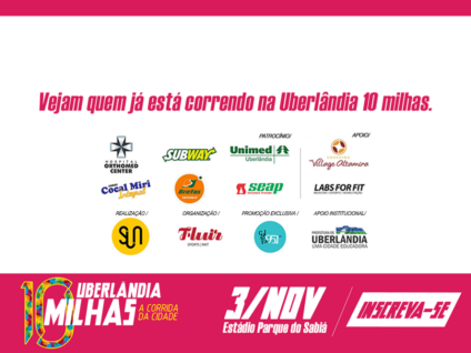 Aberta as inscrições para a Uberlândia 10 Milhas