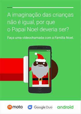 Moto e Google Duo convidam crianças para conversar com Papai e Mamãe Noel