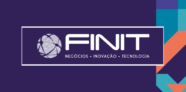 Começa a FINIT - Feira Inter. de Negócios, Inovação e Tecnologia