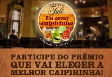 Prêmio Fulô Eu Amo Caipirinha com Diageo