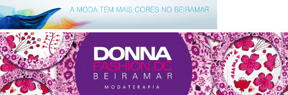 Tem início Donna Fashion DC Beiramar 