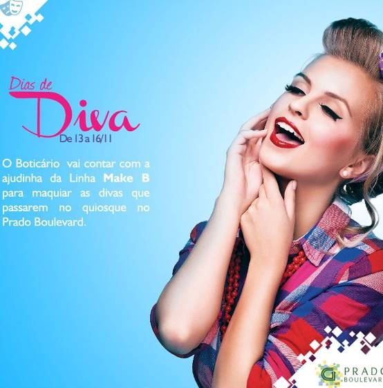 Prado Boulevard promove “Dias de Diva”