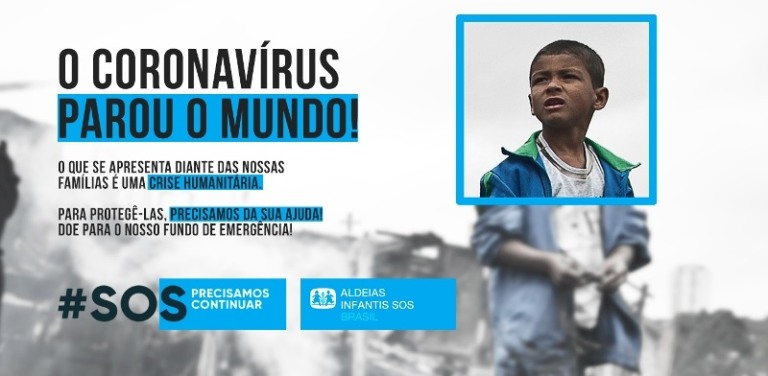 Aldeias Infantis SOS Brasil cria a #SOSPrecisamosContinuar