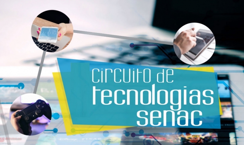 Senac São Paulo promove Circuito de Tecnologia