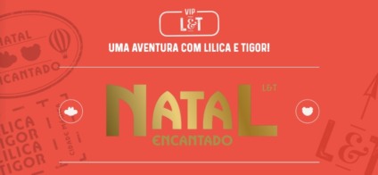 Marisol promove o Natal Encantado de Lilica e Tigor 