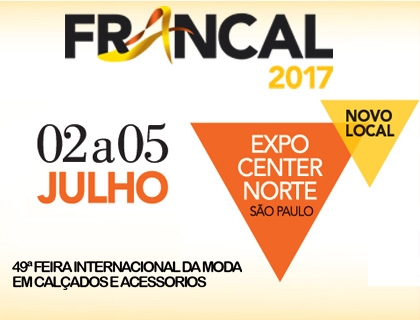 Francal 2017 marca início dos negócios da melhor temporada de vendas do ano