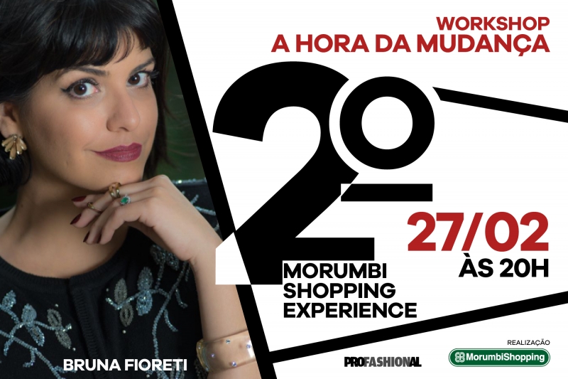 2º MorumbiShopping Experience terá bate-papo sobre moda e carreira