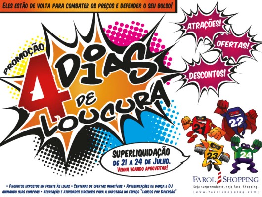 Farol faz mais uma edição dos "4 Dias de Loucura"