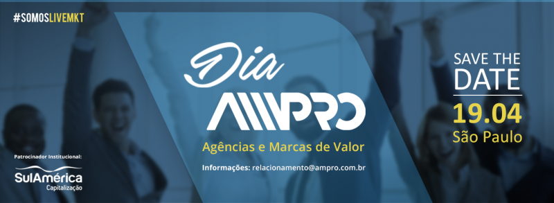 Dia Ampro fomenta diálogo entre agências e clientes