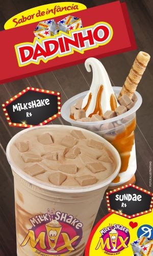 Dadinho e Milkshakemix /Tibidabo lançam novo sabor de milk shake e sundae