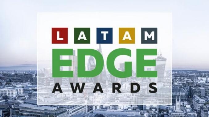 Abertas as inscrições para o Latam Edge Awards 2018