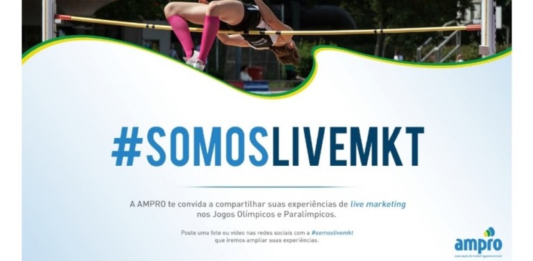 Iniciativa #SOMOSLIVEMKT da AMPRO mobiliza mercado