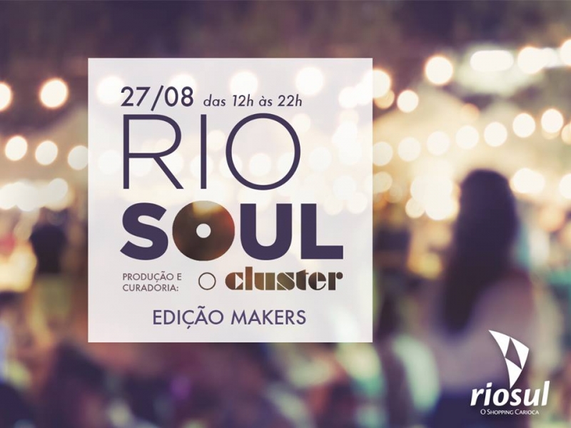 RIOSUL celebra sua carioquice nata com o projeto RIO SOUL.