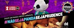 Prudence lança campanha de carnaval em alusão aos pandas