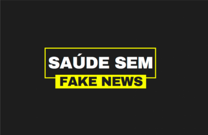Fake News: O Ministério da Saúde pode contornar a epidemia virtual?