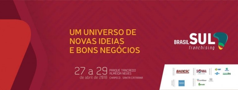 Chapecó receberá maior evento de franquias do Sul do Brasil Chapecó receberá maior evento de franquias do Sul do Brasil