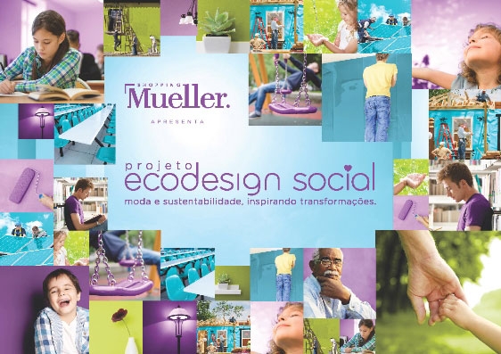 Mueller Ecodesign Social é indicado ao Prêmio Abrasce