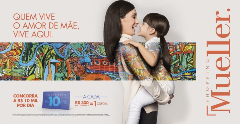 Shopping Mueller sorteia vales-presente na campanha de dia das mães