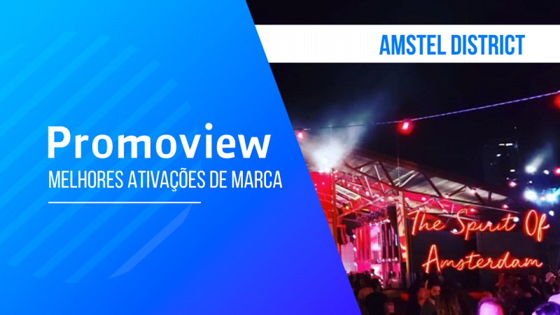 AMSTEL DISTRICT LEVA AMSTERDAM À SÃO PAULO AMSTEL DISTRICT LEVA AMSTERDAM À SÃO PAULO