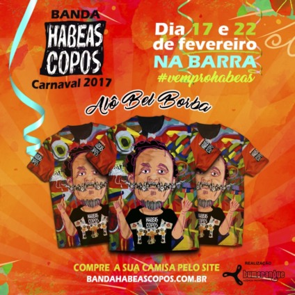 Banda Habeas Copos abre Carnaval 2017 com homenagem a Bel Borba