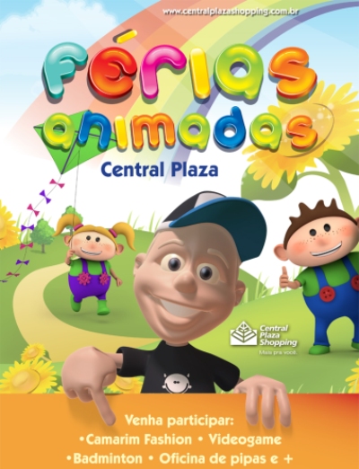 Férias animadas no Central Plaza