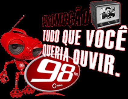 Promoções para todos os gostos na 98FM