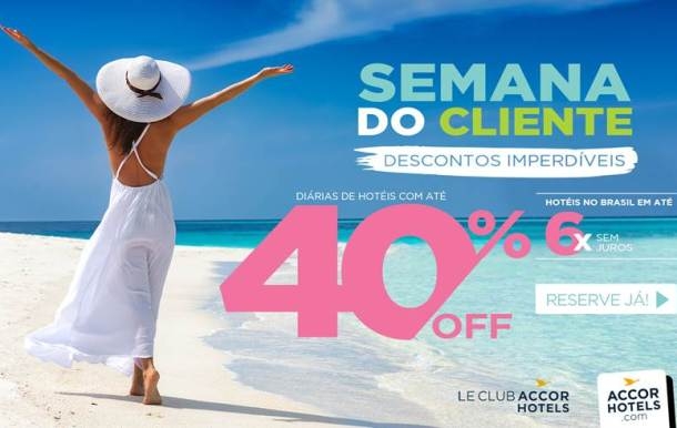 Accor lança "Semana do Cliente" com descontos imperdíveis