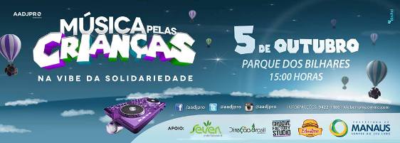 DJs promovem "Música pelas Crianças" em Manaus