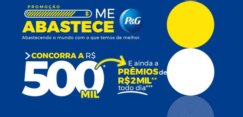 Ação promo 'Me Abastece P&G' terá prêmio de R$ 500 mil Ação promo 'Me Abastece P&G' terá prêmio de R$ 500 mil