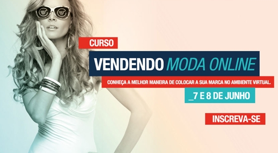 Porto Alegre realiza seminário sobre moda no e-commerce