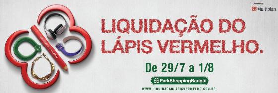 "Lápis Vermelho" no ParkShoppingBarigui "Lápis Vermelho" no ParkShoppingBarigui