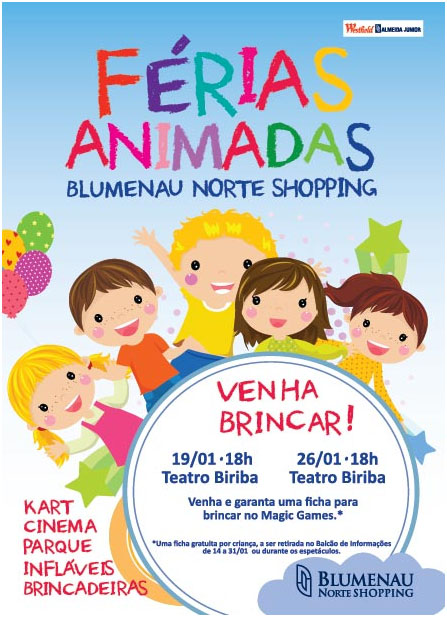 Blumenau Norte promove Férias Animadas