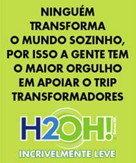 H2OH! promove ações sustentáveis no Prêmio Trip