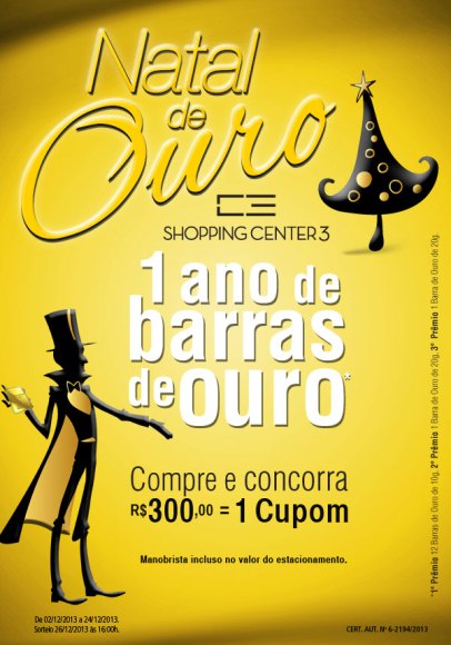 Clientes têm 'Natal de Ouro' no Center 3