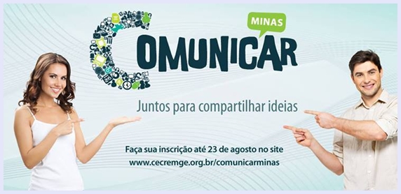 Comunicação e Marketing são temas do Comunicar Minas