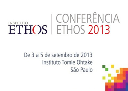 Negócios sustentáveis em debate na Conferência Ethos