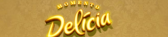 Nova campanha inspira Momento Delícia dos consumidores