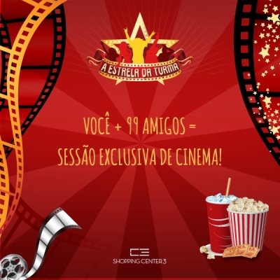 Center 3 oferece sessão exclusiva de cinema para cem amigos