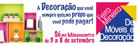 Feira Mineira de Móveis e Decoração traz novidades a BH