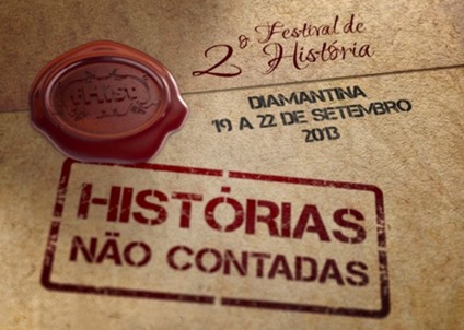 Diamantina recebe Festival de História do Brasil