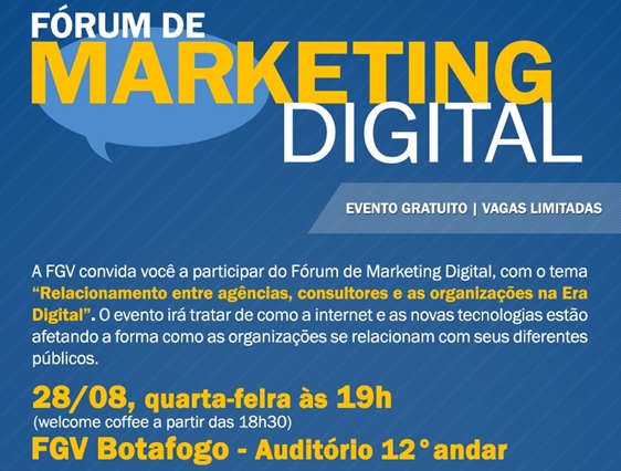 FGV promove o “Fórum de Marketing Digital”