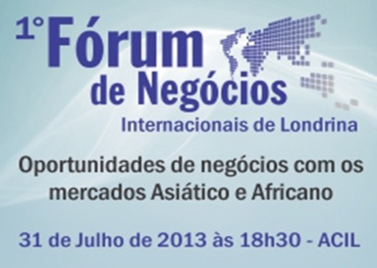 Fórum discute Comércio Exterior em Londrina