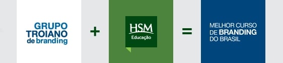 Grupo Troiano e HSM em parceria para curso de branding