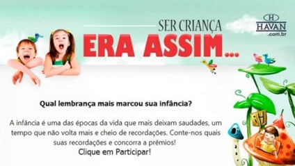 Havan cria aplicativo "Ser criança era assim"