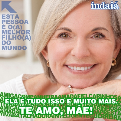 Indaiá cria aplicativo para homenagear as mães